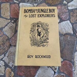 Bomba The Jungle Boy And The Lost Explorers Hardcover, Book 10, Rockwood